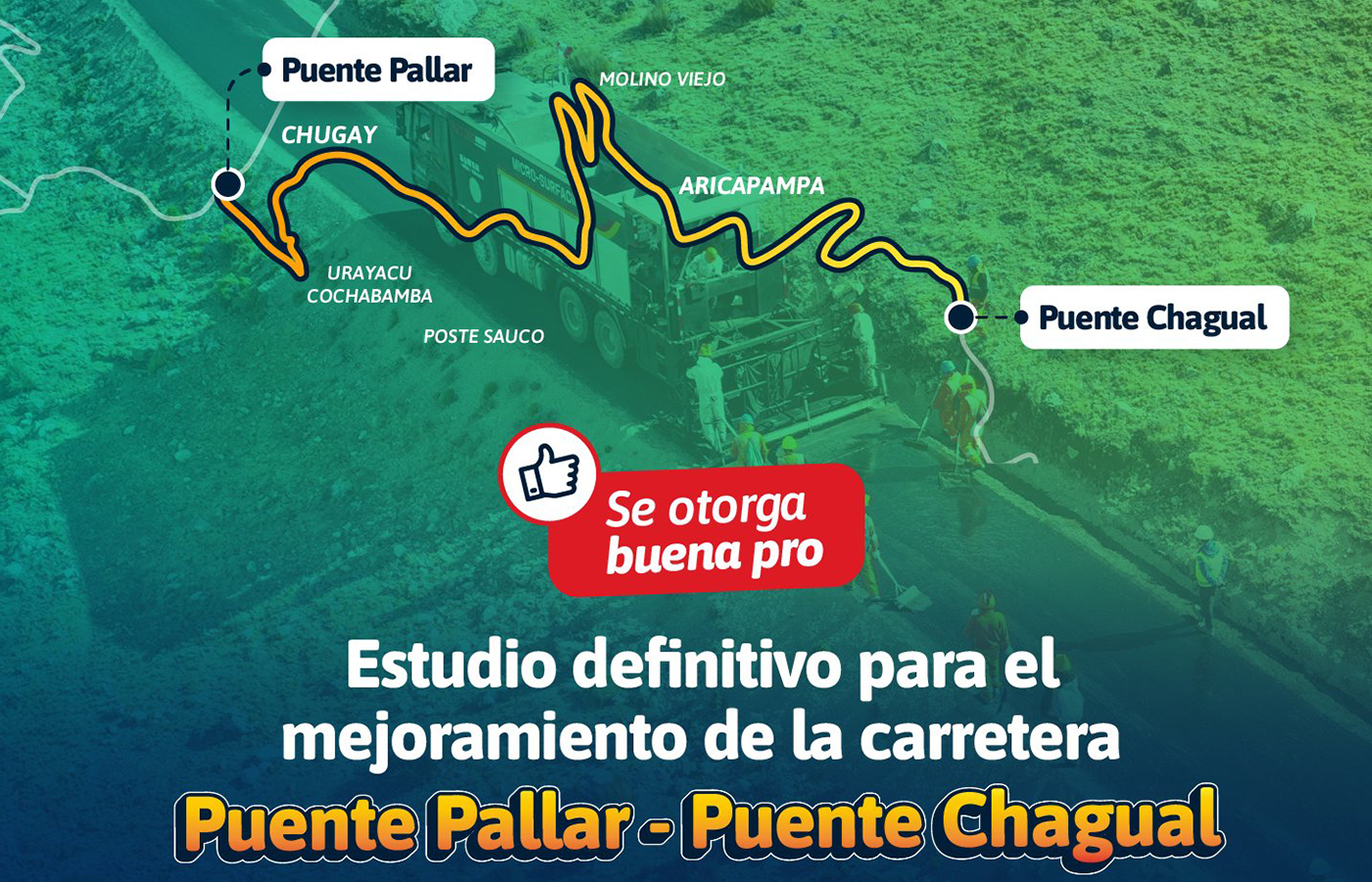 Perú adjudica el estudio definitivo de la carretera Puente Pallar – Puente Chagual